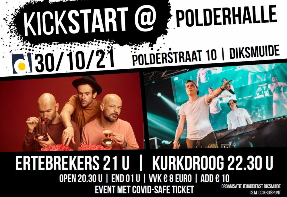 Kickstart@Polderhalle met Ertebrekers en Kurkdroog op 30 oktober