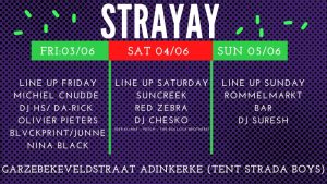 Strayay 03, 04 & 05 juni 2022