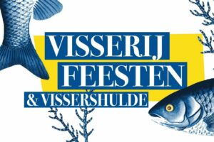 VISSERIJFEESTEN EN VISSERSHULDE 2023